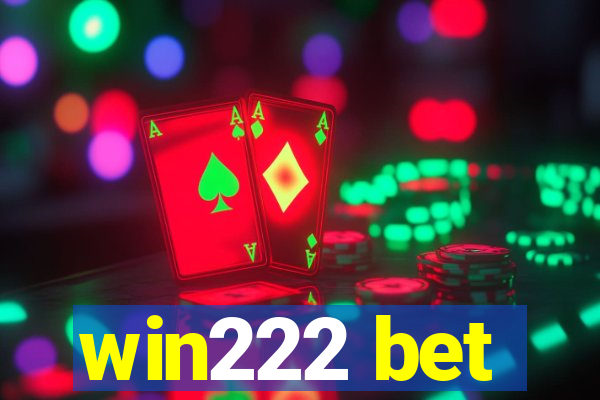 win222 bet